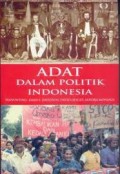 ADAT DALAM POLITIK INDONESIA