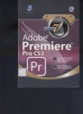 ADOBE PREMIERE PRO CS3 PR