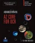 ADVANCED MATHS: A2 CORE FOR OCR