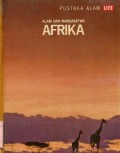 PUSTAKA ALAM LIFE ALAM DAN MARGASATWA: AFRIKA