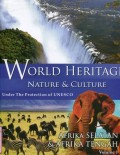 WORLD HERITAGE NATURE & CULTURE: AFRIKA SELATAN & AFRIKA TENGAH (VOLUME 1)
