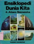 ENSIKLOPEDI DUNIA KITA: ALAM SEMESTA (VOLUME 4)