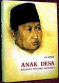 ANAK DESA: BIOGRAFI PRESIDEN SOEHARTO