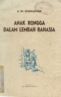 ANAK RONGGA DALAM LEMBAH RAHASIA