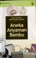 ANEKA ANYAMAN BAMBU