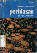 TUMBUH-TUMBUHAN PERHIASAN DI PEKARANGAN