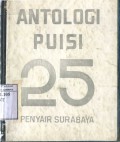 ANTOLOGI PUISI : 25 PENYAIR SURABAYA