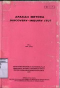 APAKAH METODA DISCOVERY-INQUIRY ITU?