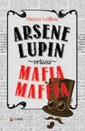 ARSENE LUPIN VERSUS MAFIA MAFFIA