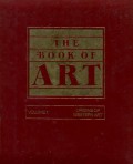 THE BOOK OF ART: ORIGINS OF WESTERN ART (VOLUME 1)