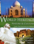 WORLD HERITAGE NATURE & CULTURE: ASIA TENGAH & ASIA SELATAN (VOLUME 3)