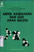 ASPEK KESEHATAN DAN GIZI BALITA