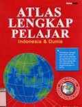 ATLAS LENGKAP PELAJAR INDONESIA DAN DUNIA