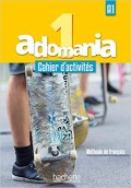 Adomania 1 Cahier d'activites
