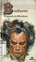 BEETHOVEN: PEMUSIK & MUSIKNYA