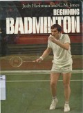 BEGINNING BADMINTON