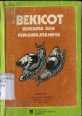 BEKICOT : BUDIDAYA DAN PEMANFAATANNYA