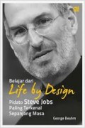 BELAJAR DARI LIFE BY DESIGN PIDATO STEVE JOBS PALING TERKENAL SEPANJANG MASA