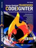 BELAJAR OTODIDAK FRAMEWORK CODEIGNITER