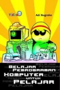 BELAJAR PEMROGRAMAN KOMPUTER UNTUK PELAJAR