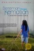 BERTEMAN DENGAN KEMATIAN: CATATAN GADIS LUPUS