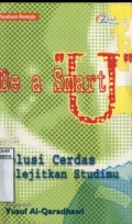 BE A SMART: SOLUSI CERDAS MELEJITKAN STUDIMU