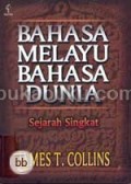 BAHASA MELAYU BAHASA DUNIA : SEJARAH SINGKAT