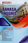 Metode Modul Pengayaan Bahasa Inggris SMA/MA Kelas XI (Semester I)