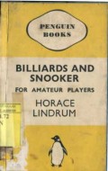 BILLIARDS AND SNOOKER FOR AMATEUR PLAYERS