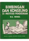 BIMBINGAN DAN KONSELING DI INSTITUSI PENDIDIKAN