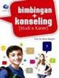 BIMBINGAN DAN KONSELING UNTUK STUDI DAN KARIER