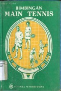 BIMBINGAN MAIN TENNIS