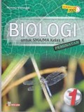 BIOLOGI UNTUK SMA/MA KELAS X: PEMINATAN MATEMATIKA DAN ILMU-ILMU ALAM