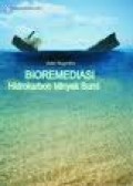 BIOREMEDIASI - HIDROKARBON - MINYAK BUMI