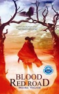 BLOOD RED ROAD