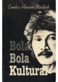 BOLA-BOLA KULTURAL