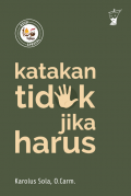 Katakan Tidak Jika Harus