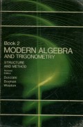 MODERN ALGEBRA AND TRIGONOMETRY: STRUCTURE AND METHOD (BOOK 2)