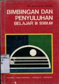 BIMBINGAN DAN PENYULUHAN BELAJAR DI SEKOLAH