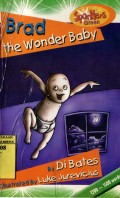 BRAD THE WONDER BABY