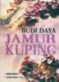 BUDIDAYA JAMUR KUPING