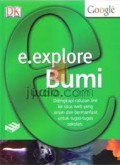 e.explore: BUMI