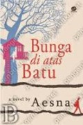 BUNGA DI ATAS BATU