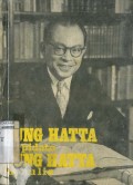 BUNG HATTA BERPIDATO, BUNG HATTA MENULIS