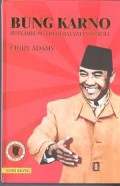 BUNG KARNO PENYAMBUNG LIDAH RAKYAT INDONESIA
