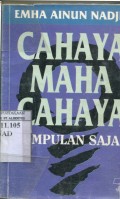 CAHAYA MAHA CAHAYA : KUMPULAN SAJAK