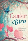 CAMAR BIRU: CINTA TAK SELALU TEPAT WAKTU