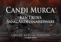 CANDI MURCA: KEN DEDES SANG ARDHANARESWARI