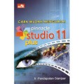 CARA MUDAH MENGUASAI PINNACLE STUDIO 1.1 PLUS