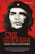 CHE GUEVARA : SANG REVOLUSIONER